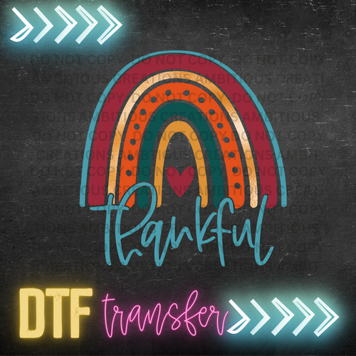 DTF - THANKFUL RAINBOW