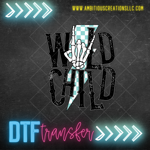 DTF - WILD CHILD