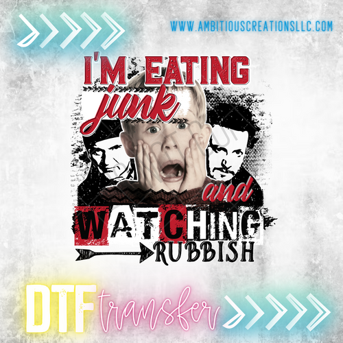 DTF - EATING JUNK & WATCHING RUBBISH