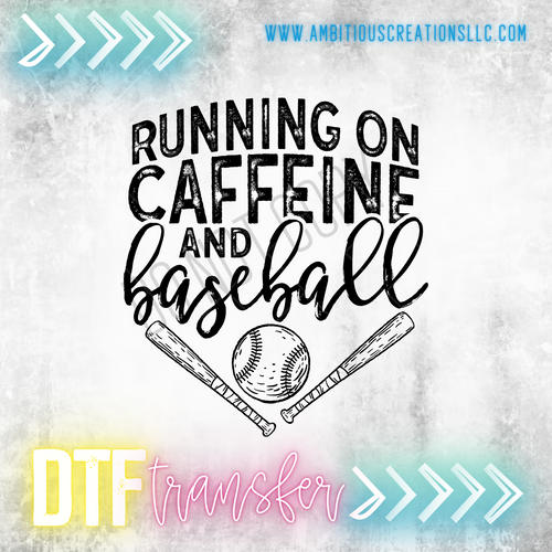 DTF -  RUNNING ON CAFFEINE & BASEBALL