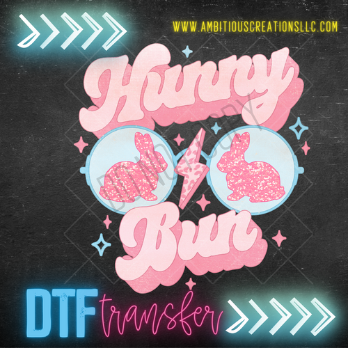 DTF   HUNNY BUN