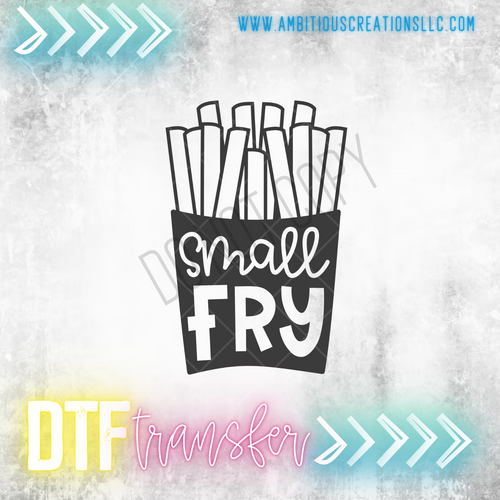 DTF - SMALL FRY