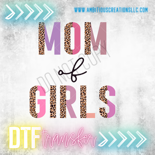 DTF  -  MOM OF GIRLS