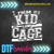 DTF - RAISE MY KID IN A CAGE