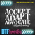 DTF -  ACCEPT ADAPT ADVOCATE