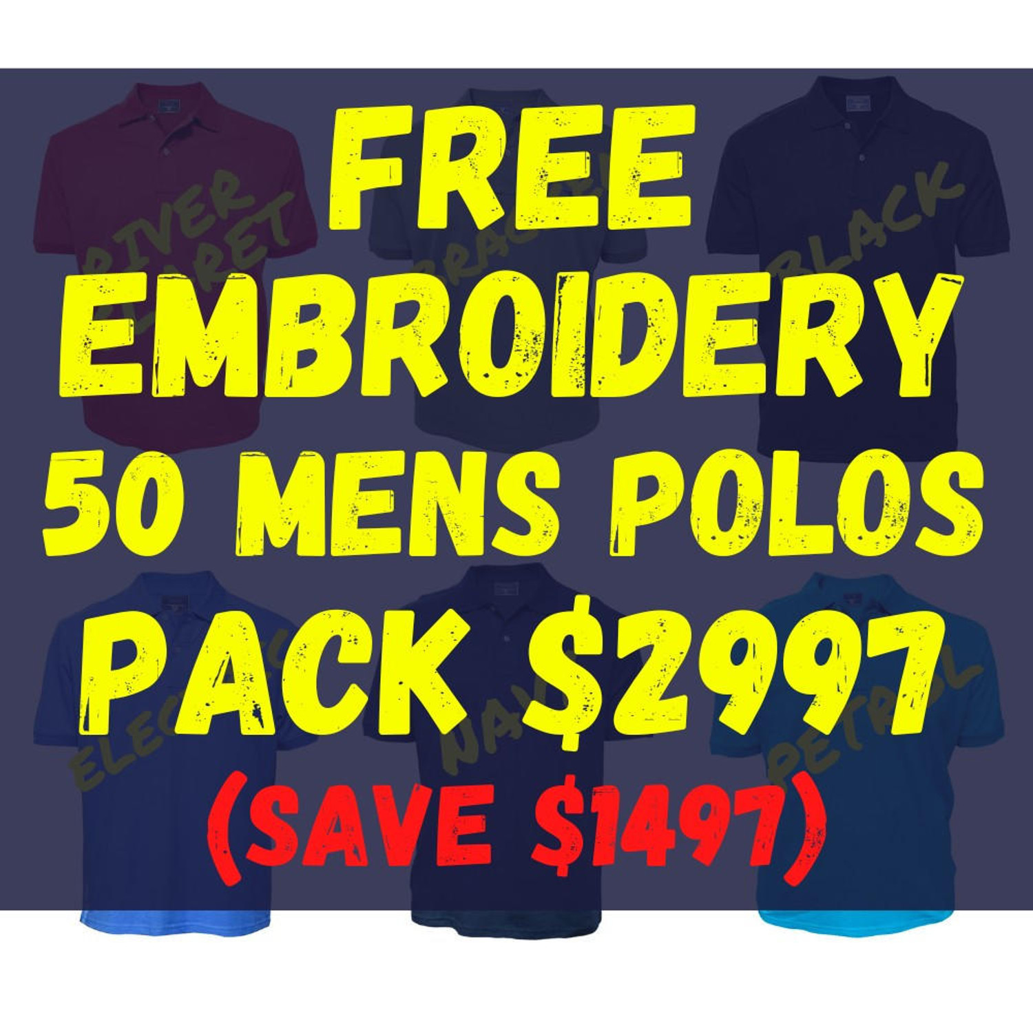  50 Mens Cotton Polos With Free Logo Embroidery (PACKAGE DEAL) 