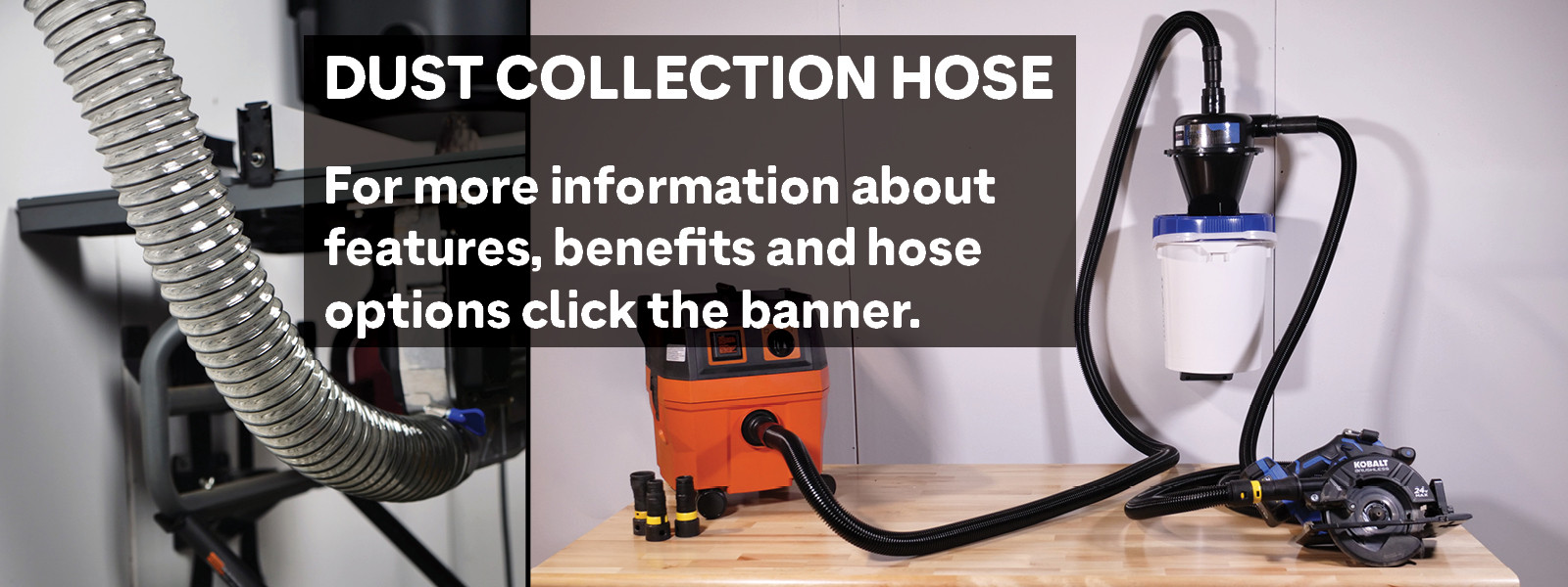 Dust collection hose main banner