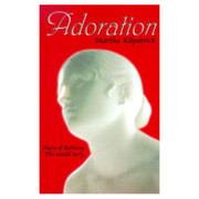 Adoration by Martha Kilpatrick