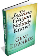 The Jeanne Guyon Nobody Knows