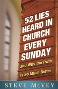 52 Lies Heard in Church Every Sunday