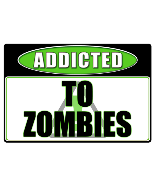 Zombie Walking Dead - Addicted Warning Sticker