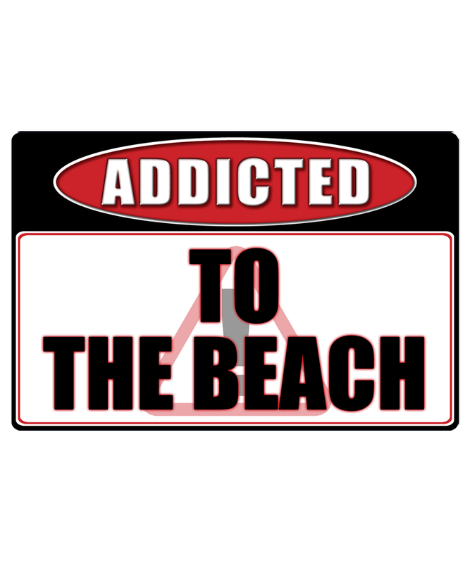 The Beach - Addicted Warning Sticker