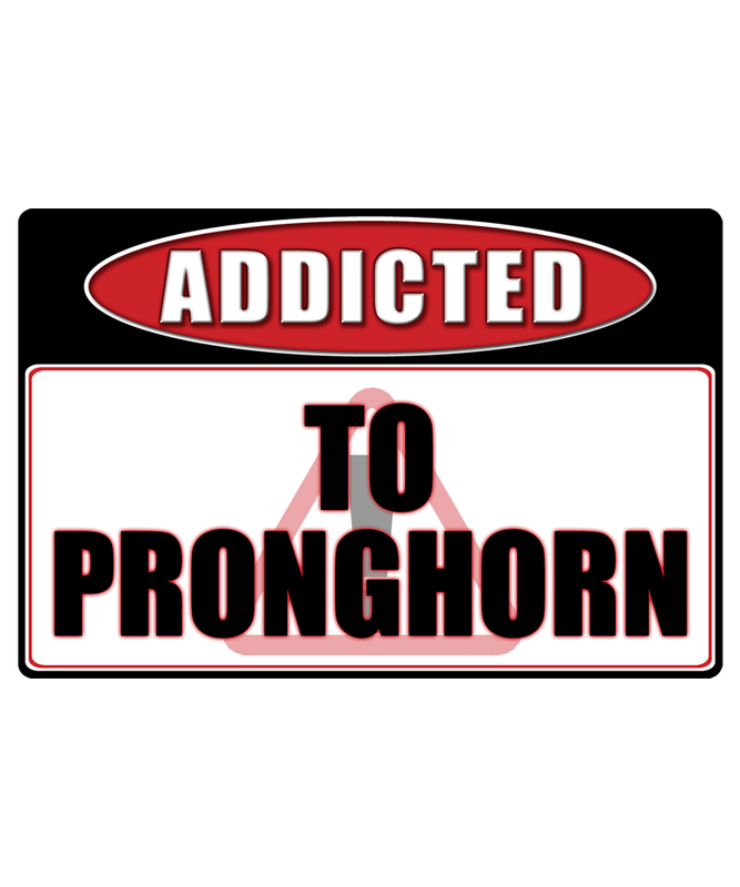 Pronghorn Hunting - Addicted Warning Sticker