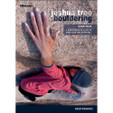 Joshua Tree Bouldering - 2nd Ed.