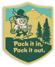 Pack it in, Pack it out Sticker