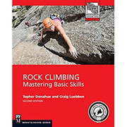 Rock Climbing: Mastering Basic Skills - 2nd Ed.