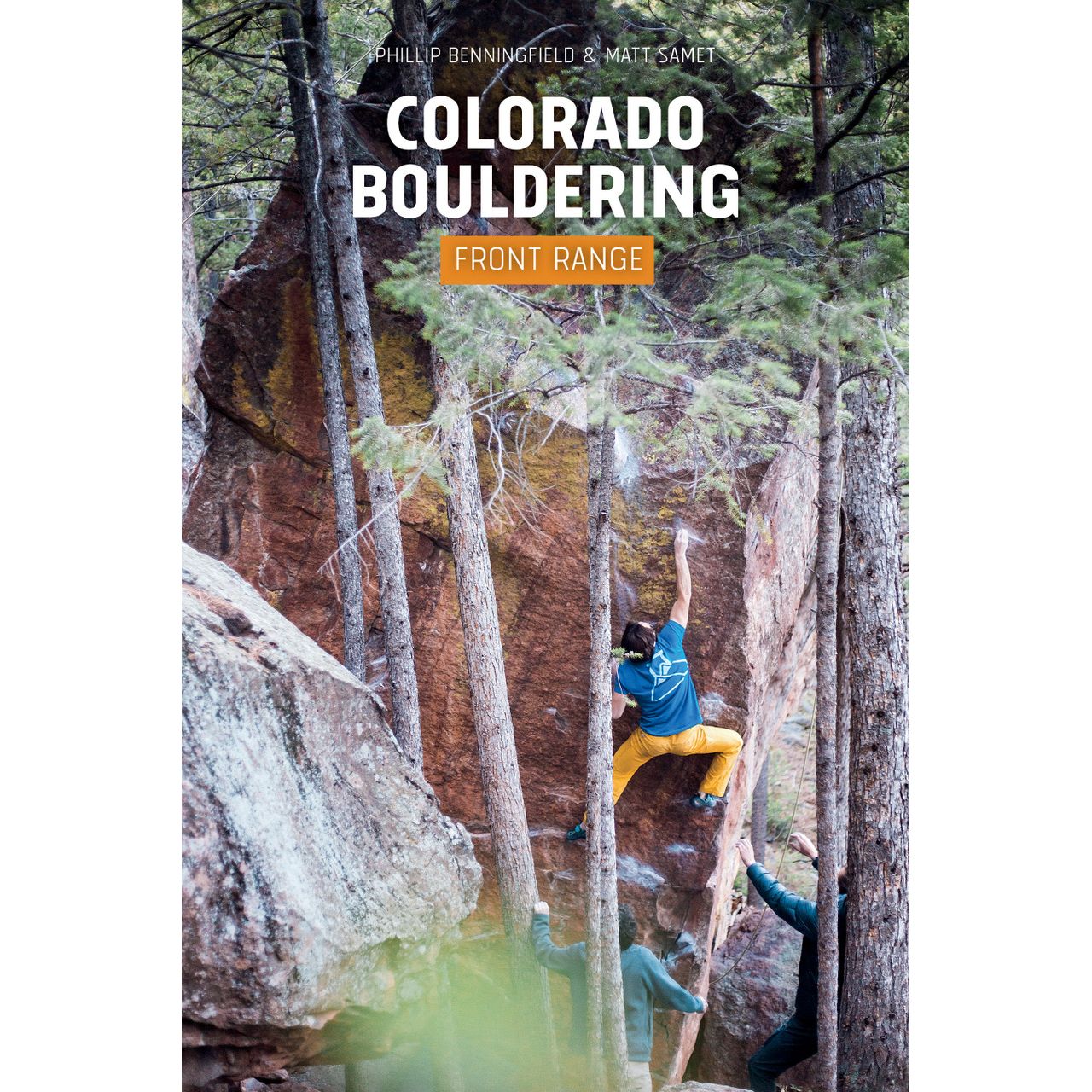 Sharp End Publishing Colorado Bouldering: Front Range