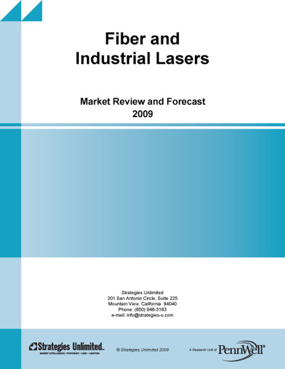 Fiber and Industrial Laser Market Review and Forecast - 2009