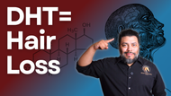 DHT and Hair Loss: The Real Reason Your Hairline Is Staging a Retreat