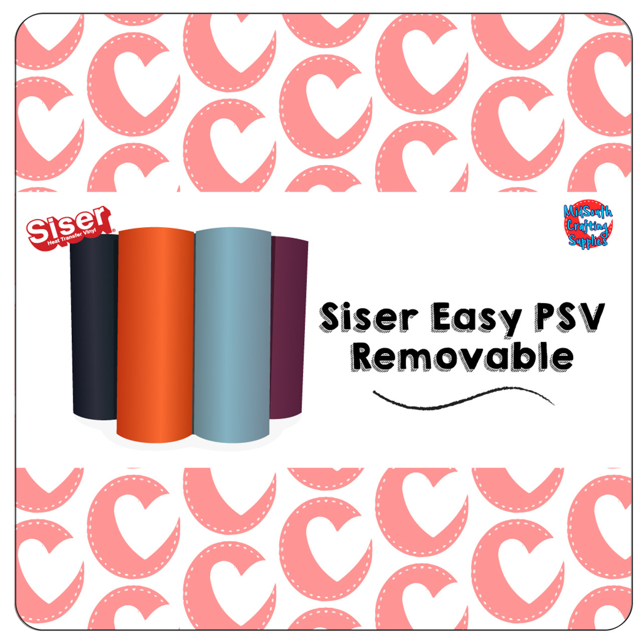 Siser 12in Easy PSV *Removable* Vinyl