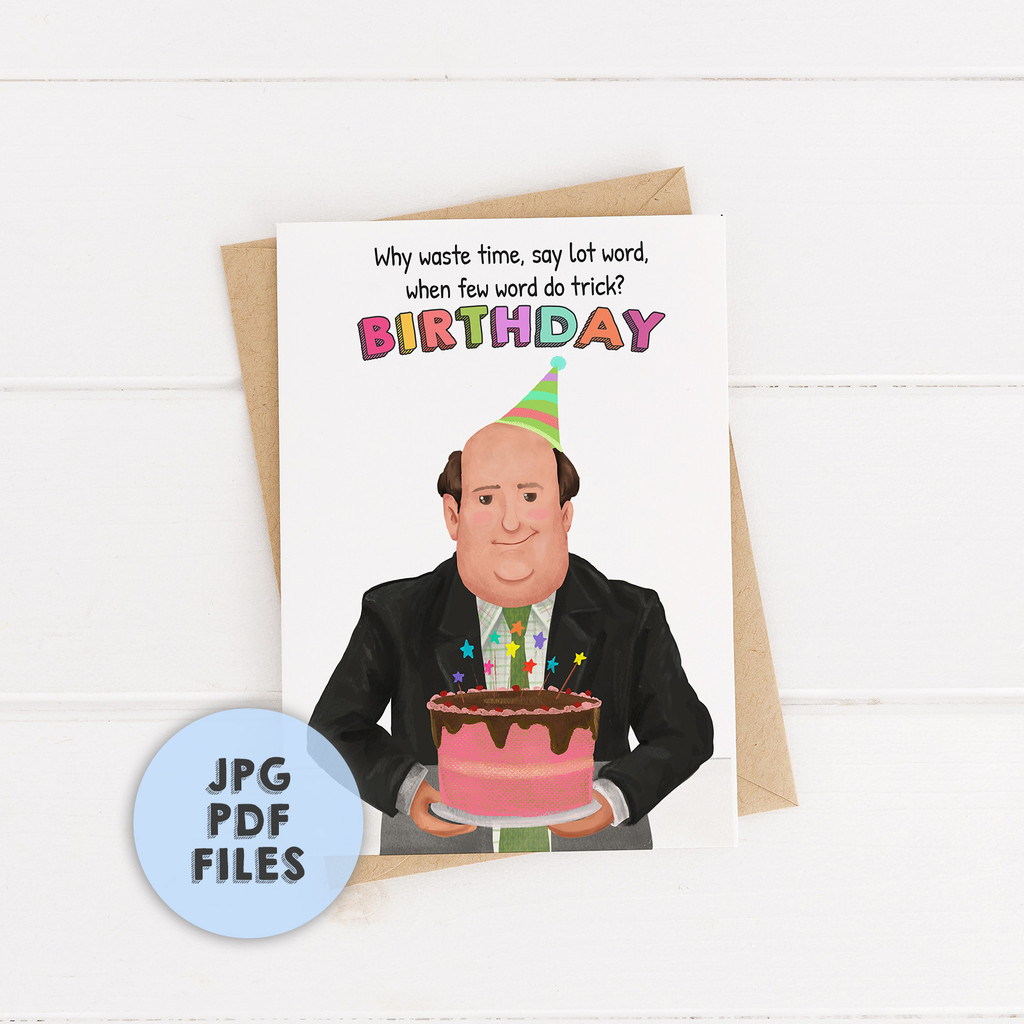 Kevin Malone funny Birthday Card , Dwight Printable Card,The Office Bday card