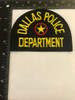 DALLAS POLICE TX POLICE LASER CUT PATCH