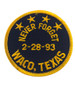 NEVER FORGET WACO PATCH