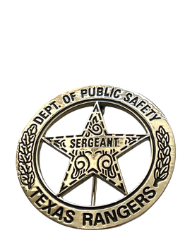 TEXAS RANGER SERGEANT TX  STAR BADGE