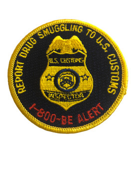 U.S. CUSTOMS 800 BE ALERT  POLICE PATCH