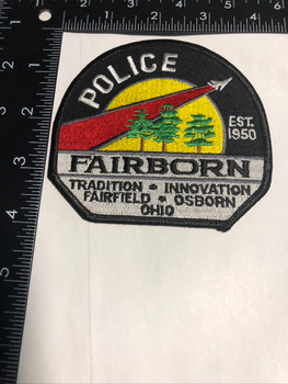 FAIRBORN OH POLICE PATCH FREE SHIPPING! FAIRBORN OH POLICE PATCH FREE SHIPPING!