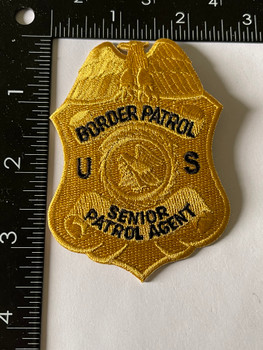 US BORDER PATROL SENIOR AGENT POLICE BADGE PATCH US BORDER PATROL SENIOR AGENT POLICE BADGE PATCH
