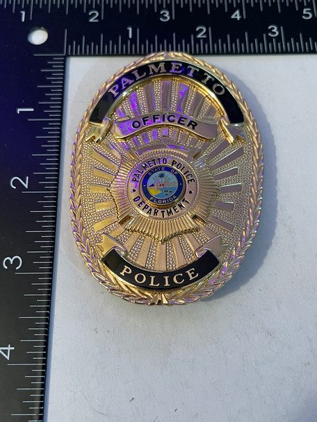 PALMETTO POLICE FL OFFICER BADGE HI GLO 