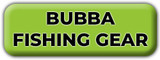 Bubba Fishing Tools, Knives & Gear