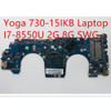 Motherboard For Lenovo Ideapad Yoga 730-15Ikb I7-8550U 2G 8G Swg 5B20Q96433