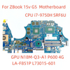 La-F851P For Hp Zbook 15V G5 Motherboard I7-9750H N18M-Q3-A1 4G L73015-601