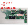 Motherboard For Lenovo Thinkpad T14 Gen 1 T15 I7-10510U 8G Nm-C931 5B20Z45923