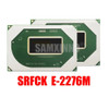100% New E 2276M Srfck E-2276M Bga Chipset