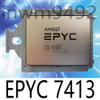 Amd Epyc 7413 Milan 2.65Ghz 24 Cores 48 Threads 180W Socket Sp3 Cpu Processor