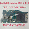 19860-1 Mainboard For Dell Inspiron 5406 Motherboard Cpu: I3-1115G4 Cn-03Nrg2