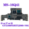 For Msi Gs65 Ms-16Q41 Motherboard I5 I7 I9 Cpu Gtx1660Ti Rtx2060 Rtx2070 V6G/V8G