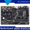 For Gigabyte B250-Fintech 12P Motherboard 1151 Supports I56600I767007700K Cpu
