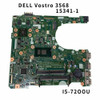 Wkt3Y New For Dell Vostro 3568 Motherboard I5-7200U 216-0856050 2G 15341-1