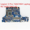 Motherboard For Lenovo Legion 5 Pro-16Ach6H Laptop R5-5600 Swg 6G 5B21B90028