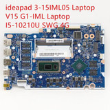 Motherboard For Lenovo Ideapad 3-15Iml05/V15 G1-Iml I5-10210U 4G Swg 5B20S44244