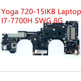 Motherboard For Lenovo Ideapad Yoga 720-15Ikb Laptop I7-7700H Swg 8G 5B20N67856
