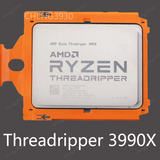 Amd Ryzen Threadripper 3990X 64 Cores 128 Threads 2.9Ghz 7Nm Strx4 Cpu Processor