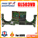 Gl503Vd Motherboard Gtx1050 I5 I7 Dabklmb28A0 For Asus Gl503Vm Gl503Vd Fx503Vd
