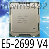 Intel Xeon E5-2699 V4 S Sr2Js 2.20Ghz 3.60Ghz 22Core 55Mb Cache Lga2011 14Nm Cpu