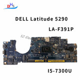 Yn07V For Dell Latitude 5290 Motherboard I5--7300U La- F391P 0Yn07V