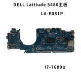 W86Dg For Dell Latitude 5480 Motherboard I7-7600U La-E081P